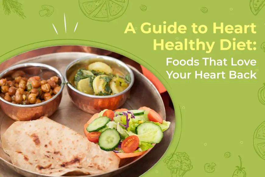 Heart healthy diet